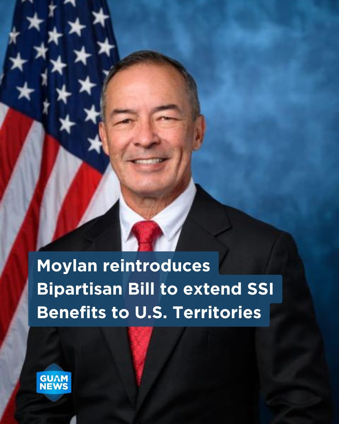 Moylan reintroduces bill to extend SSI benefits to Guam