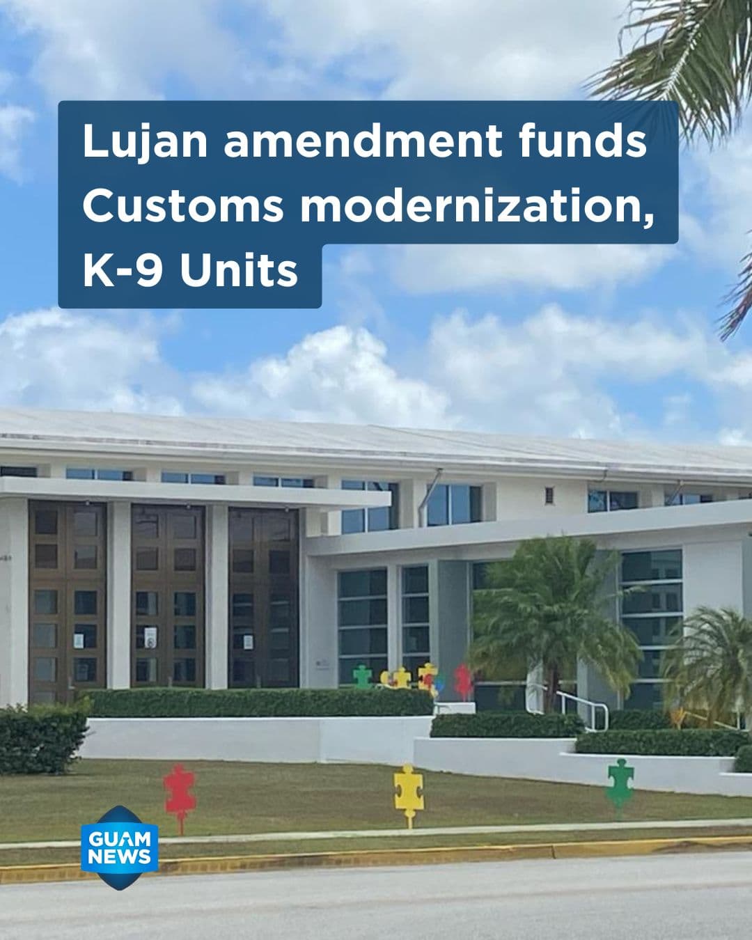 Legislature approves $1.45M to modernize Customs and K-9 units