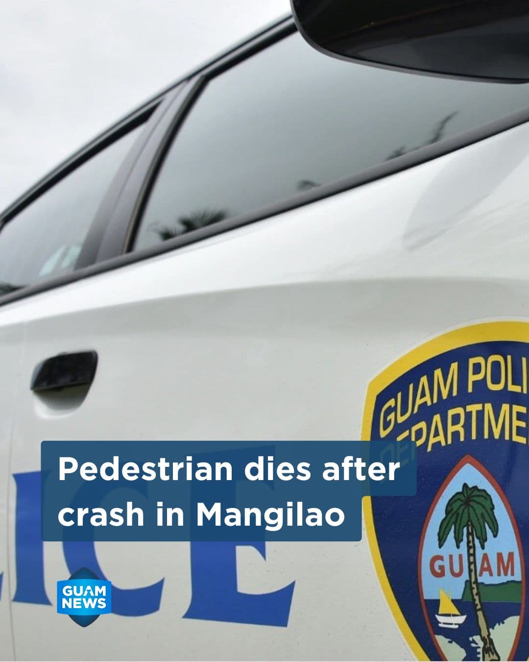 Pedestrian killed in Mangilao crash