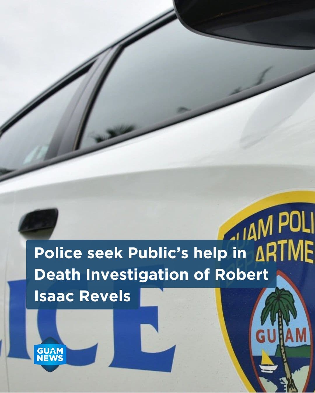 Police seek help a year after body found in Yigo