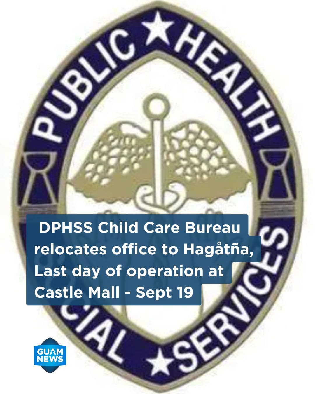 Bureau of Child Care Services moves to Hagatna