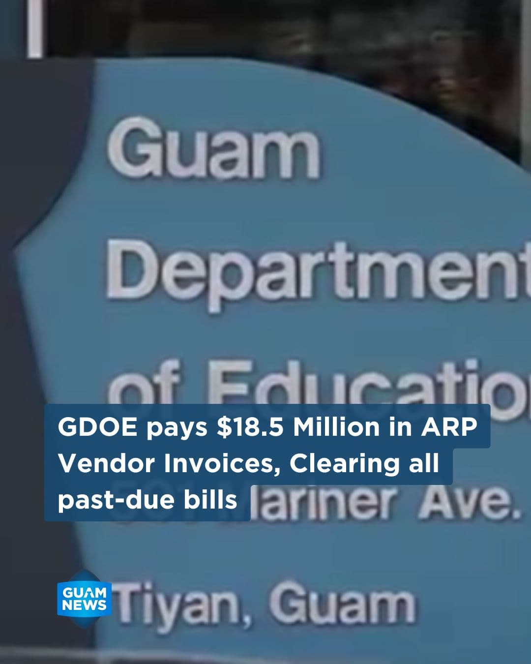 GDOE clears $18.5M in past-due federal relief invoices