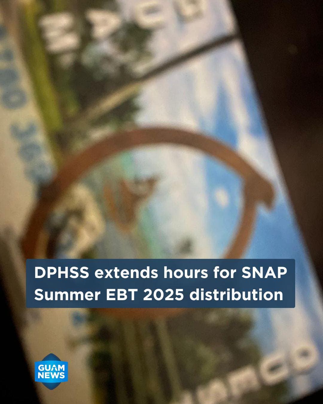 Public Health extends hours for SNAP card pickup in Tamuning
