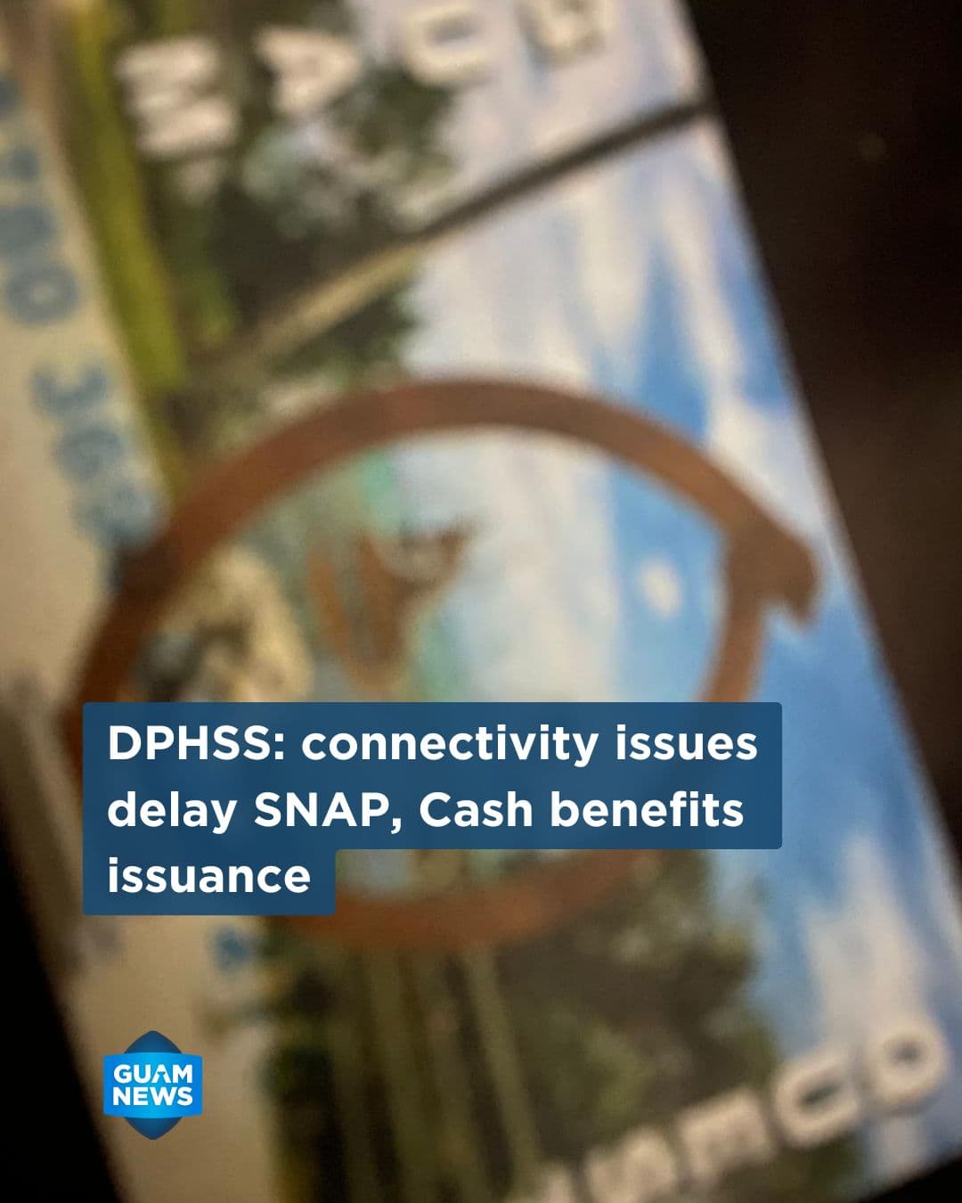 SNAP and cash assistance benefits delayed by technical issue