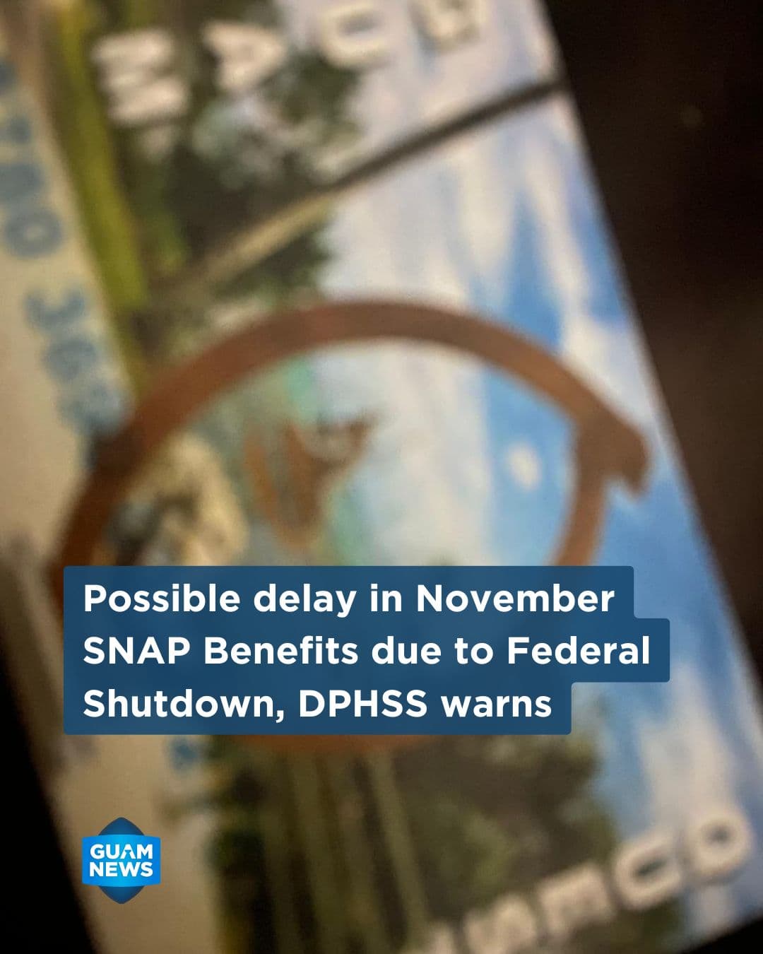 November SNAP benefits may be delayed by federal shutdown