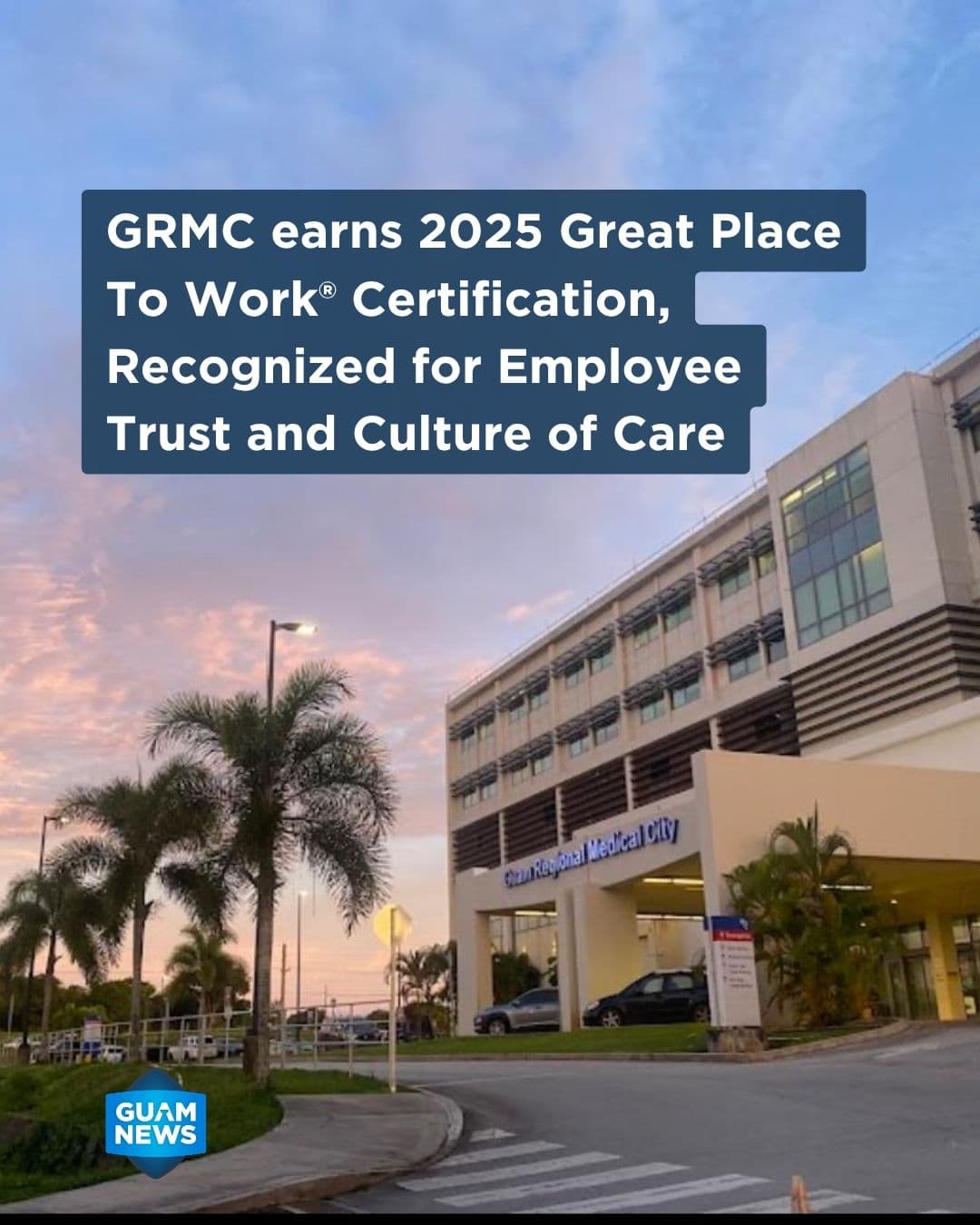 GRMC certified a Great Place To Work for 2025
