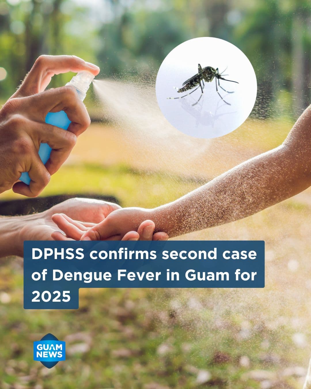 Guam confirms second imported dengue case of 2025