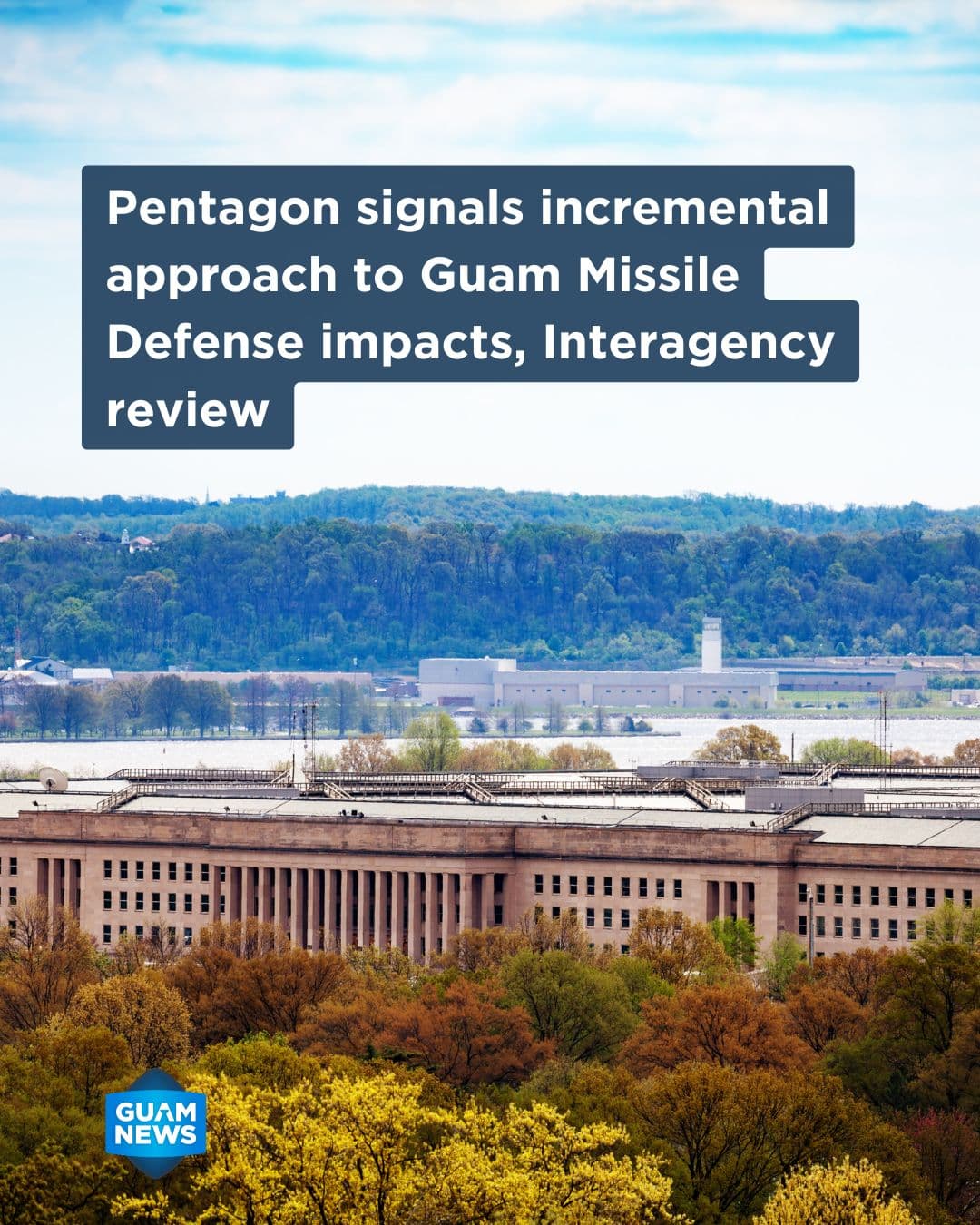 DOD pledges step-by-step rollout of missile defense system