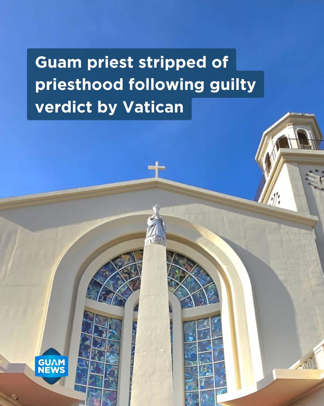 Vatican finds former Guam priest Luis Camacho guilty
