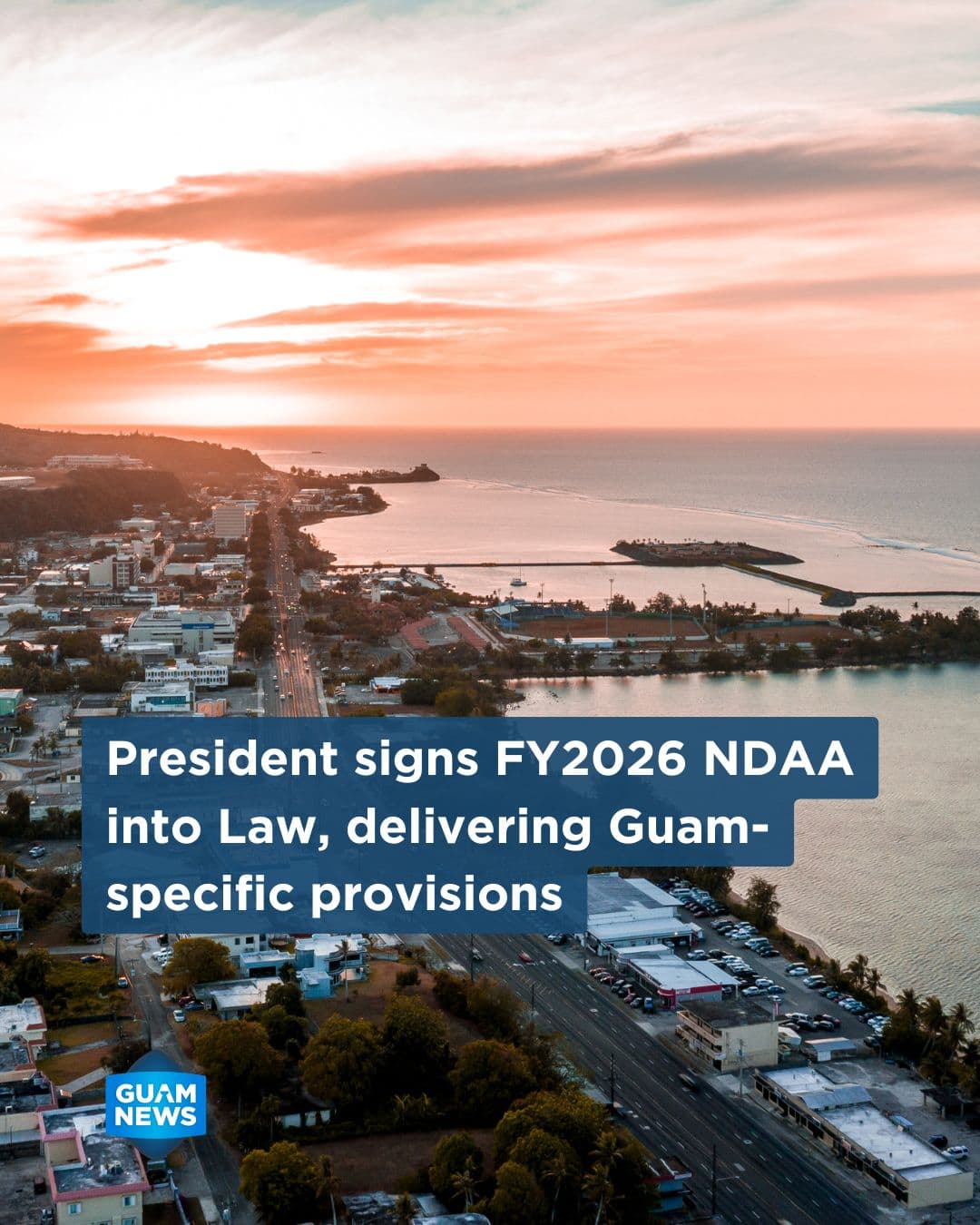 Trump signs NDAA carrying Moylan's Guam provisions