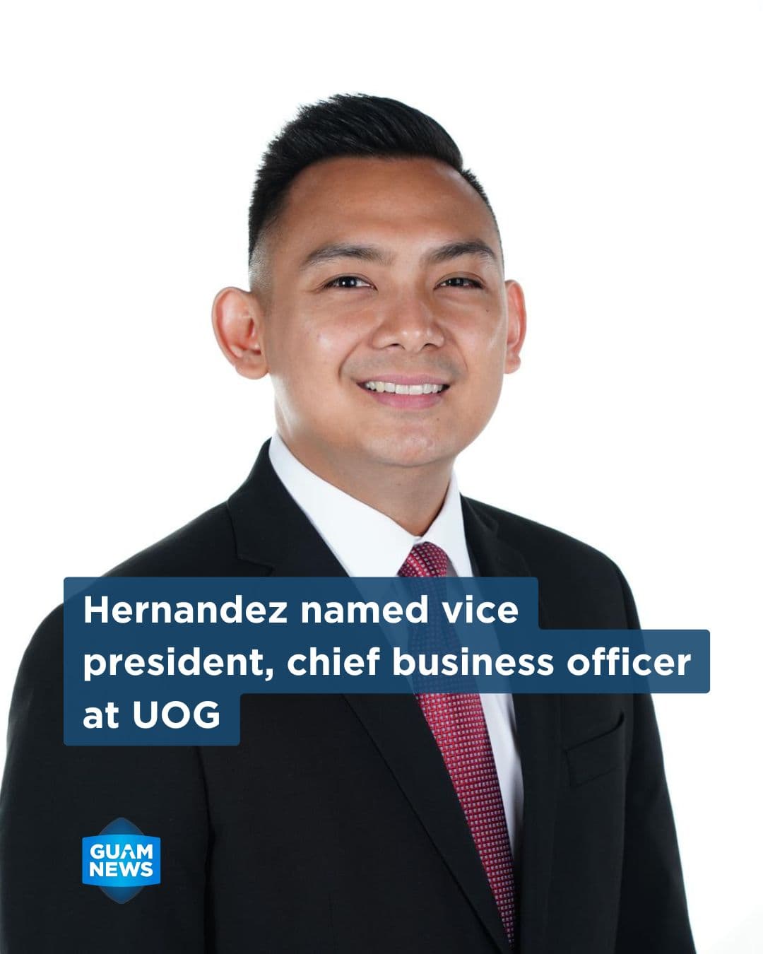UOG names Ricky Hernandez finance and administration chief