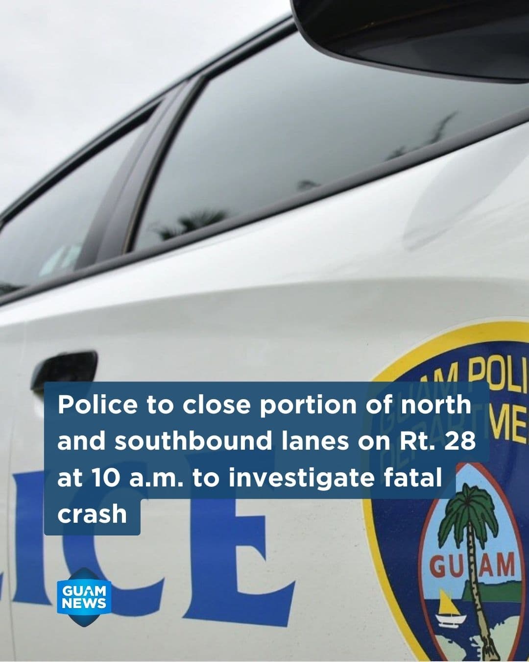 Police advise motorists of road closures