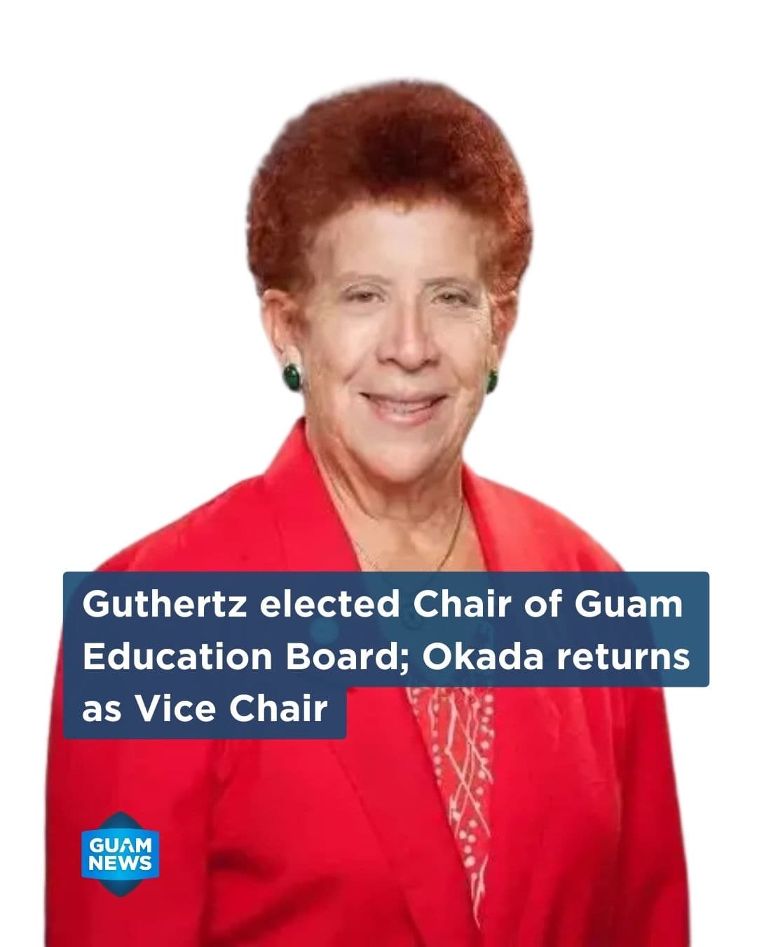 Education Board elects Judith Guthertz as chairwoman