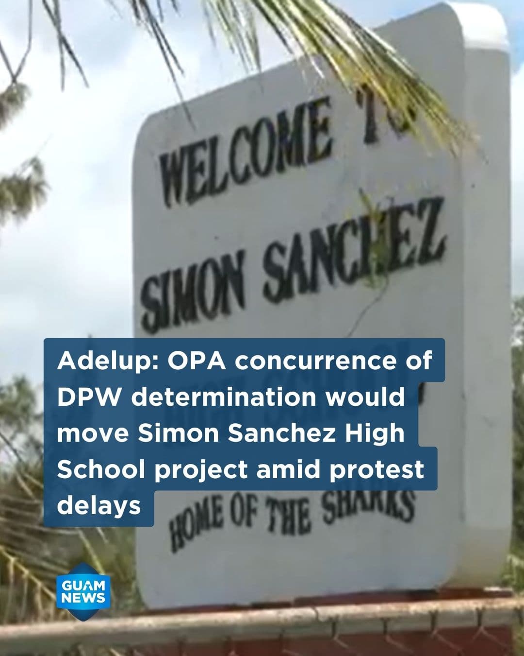 Guam moves to restore stable learning at Simon Sanchez High