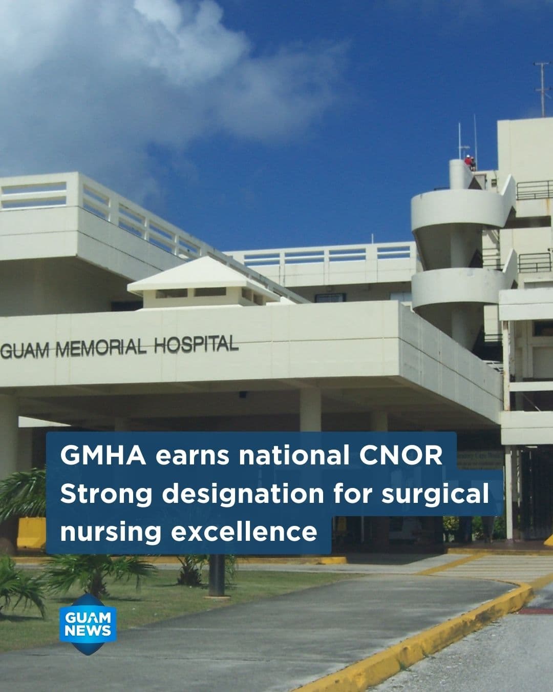 GMH earns 2026 CNOR Strong national designation