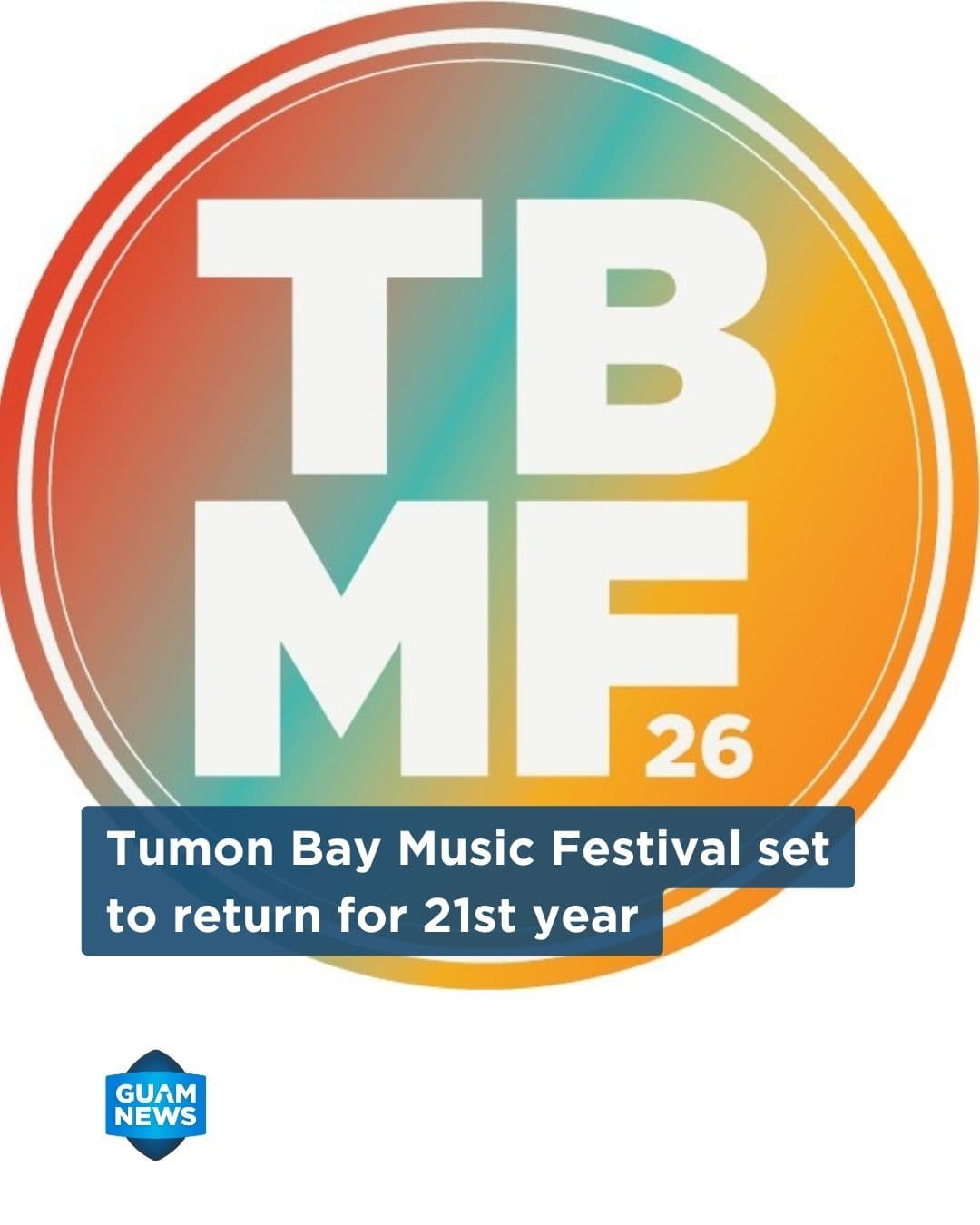 Tumon Bay Music Festival returns for 21st year