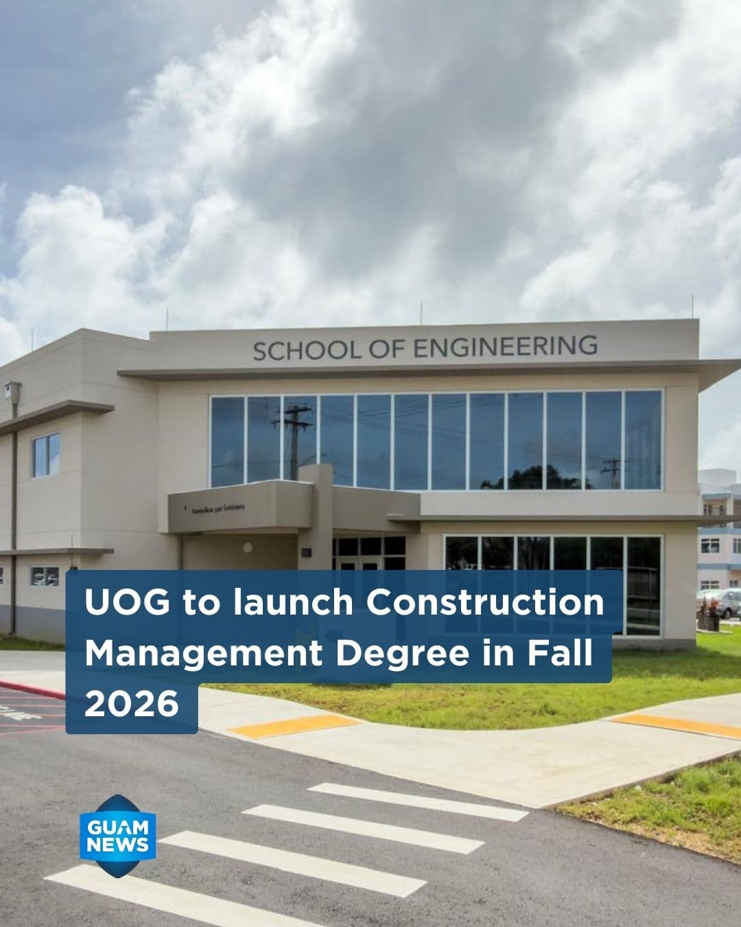 UOG to launch construction management degree