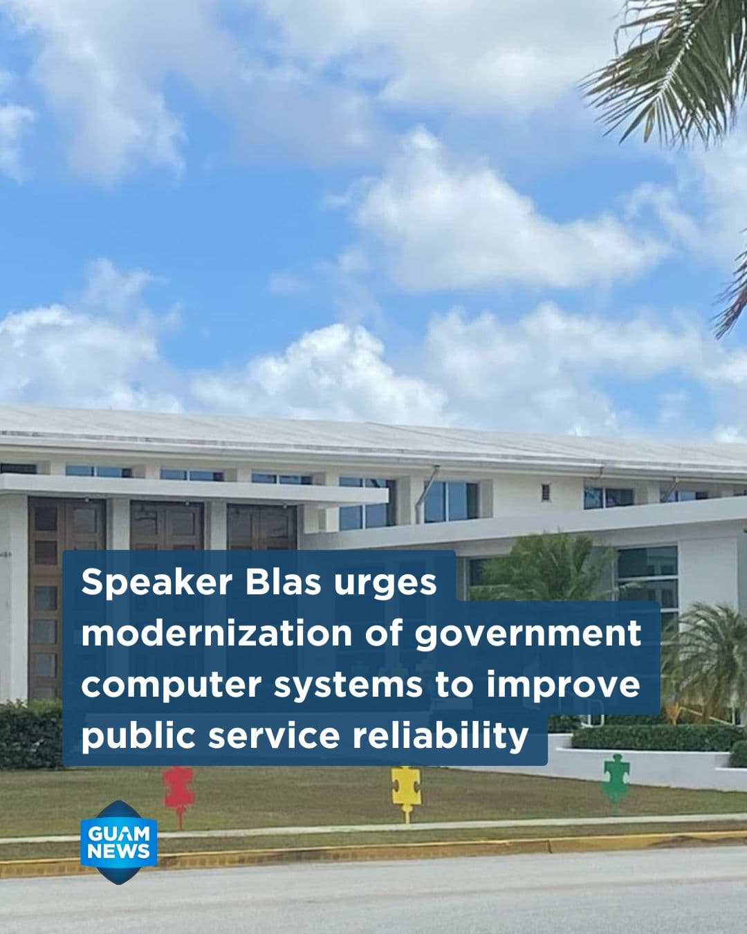 Blas calls for consistent investment in government facilities
