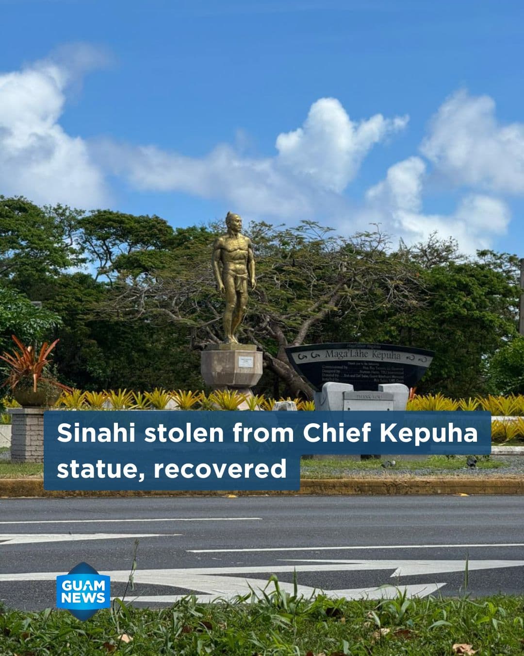 Sinahi taken from Chief Kepuha statue recovered