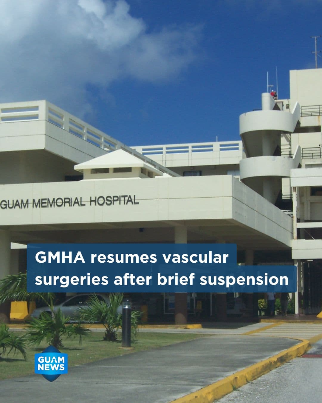 GMH resumes vascular surgeries