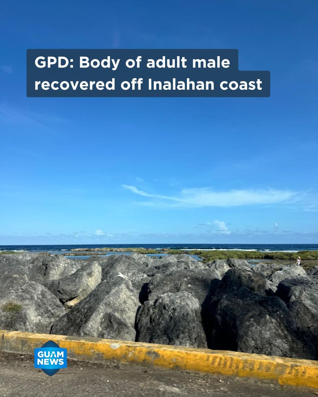 Body of man recovered off Inalahan