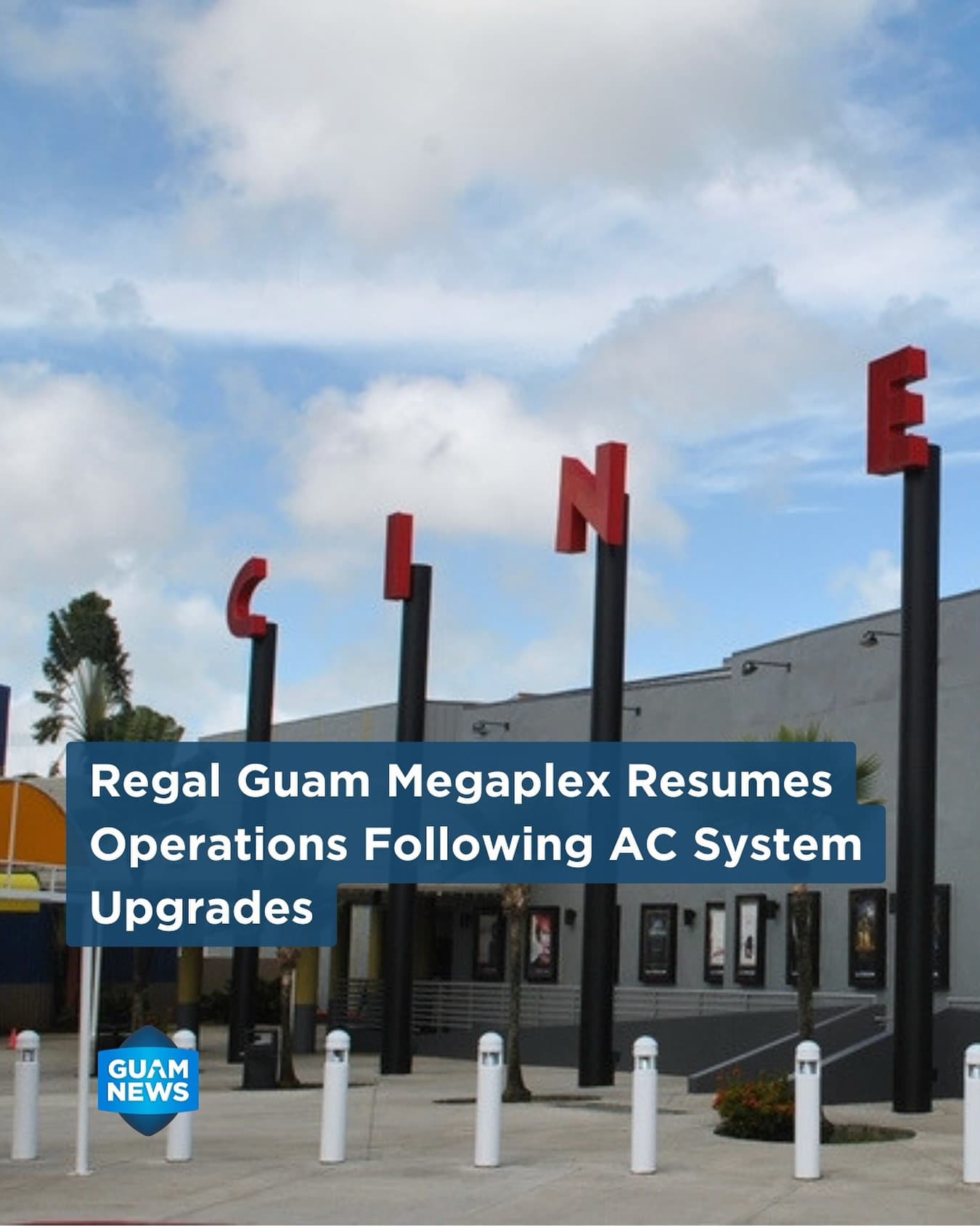 Regal Guam Megaplex reopens after AC system upgrades
