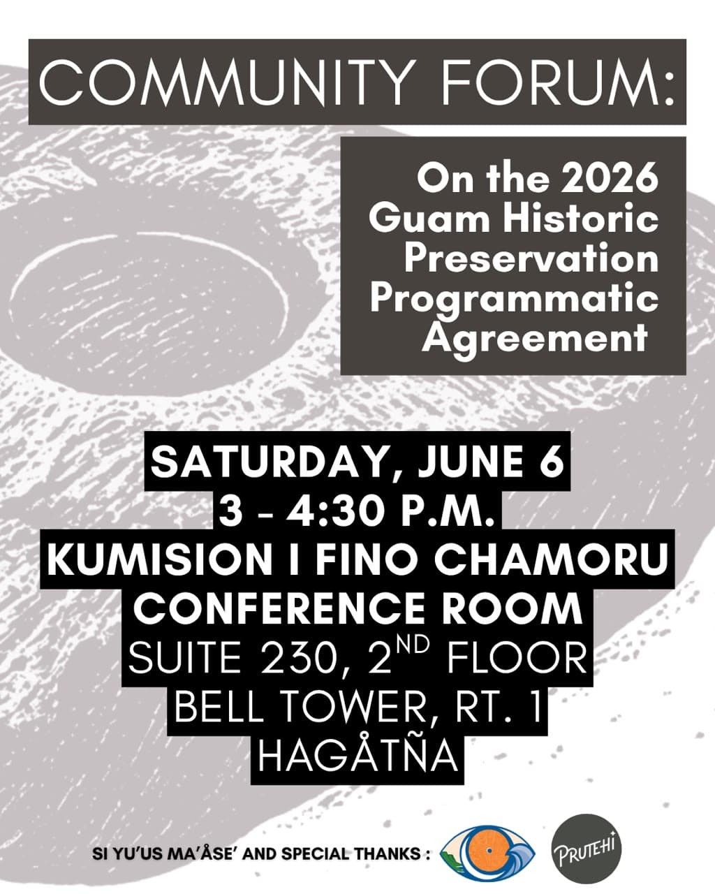 Prutehi Guahan to host forum on historic preservation agreement