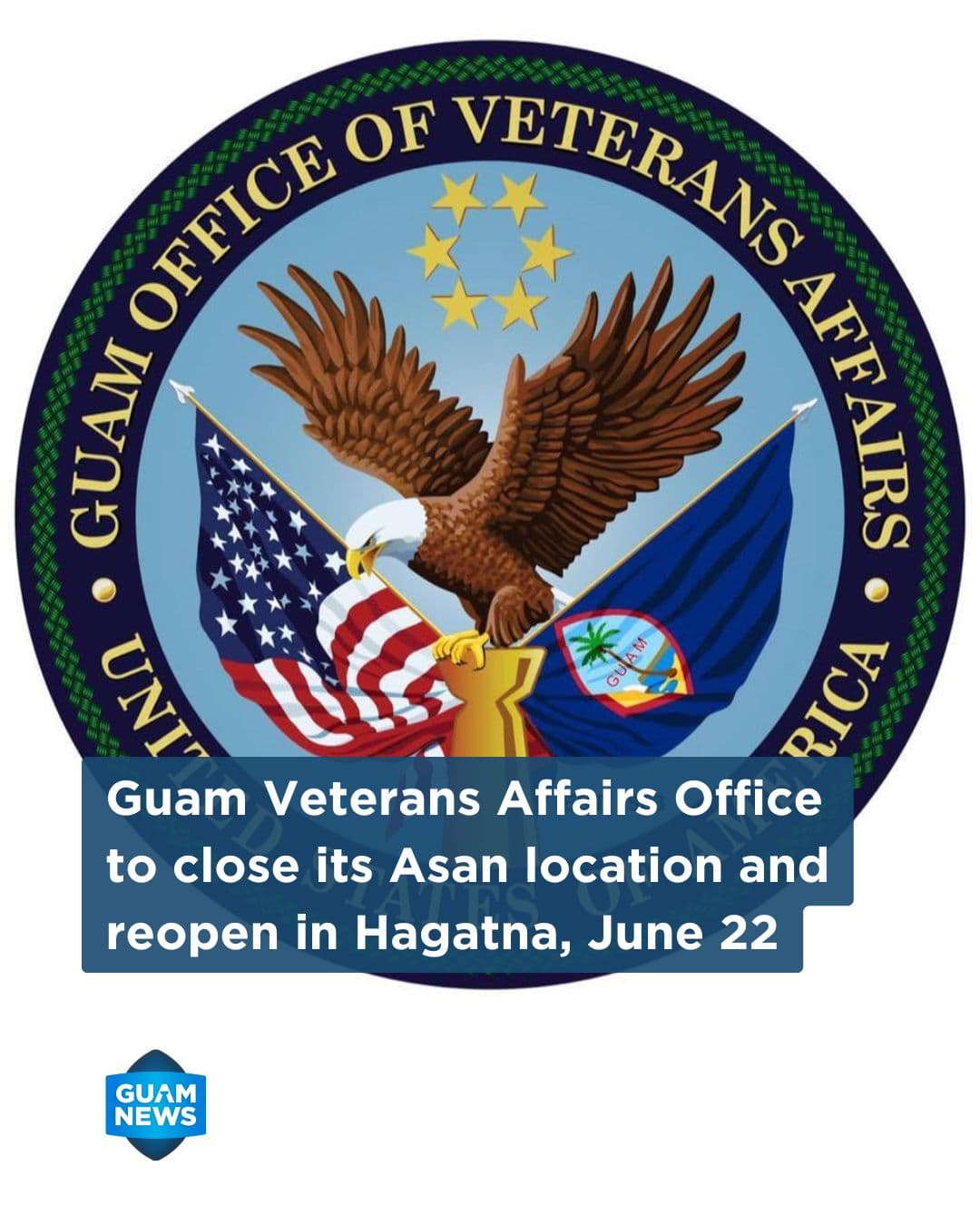Veterans Affairs Office to close Asan location June 15