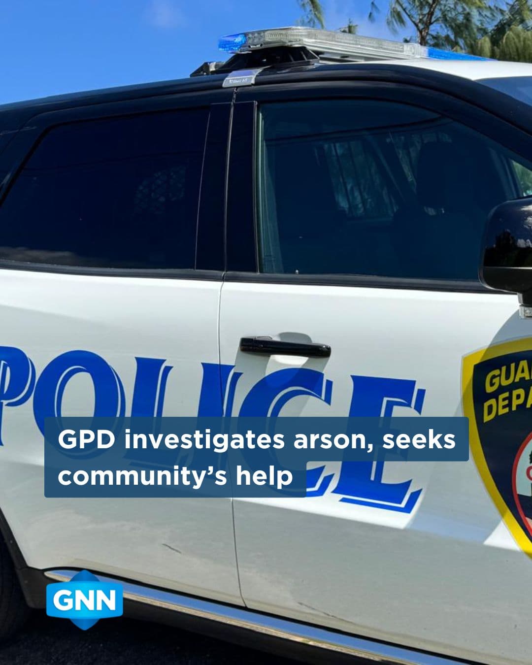 Police investigate Piti vehicle fire as arson